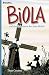 Biola und das Geheimnis der alten Mühle