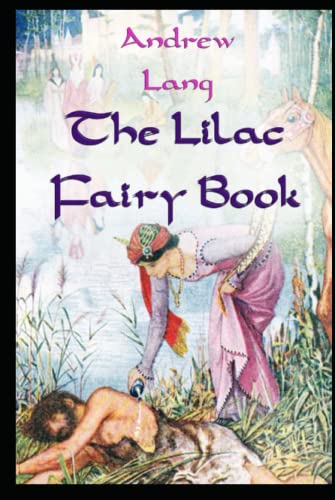 Lilac Fairy Book illustrated by andrew lang