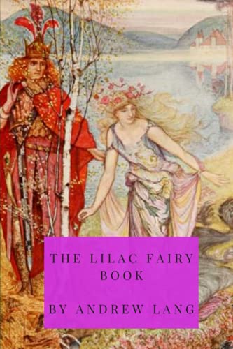 THE LILAC FAIRY BOOK: illustrated