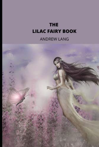 The Lilac Fairy Book
