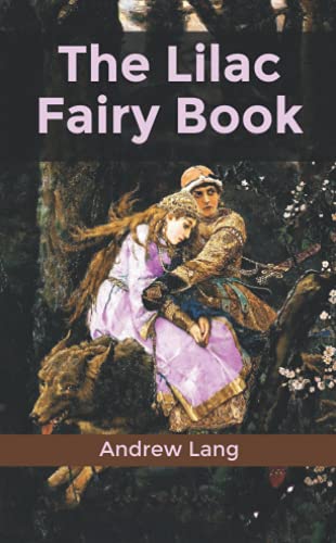 The Lilac Fairy Book: Pocket Edition
