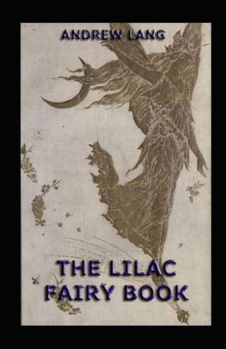Lilac Fairy Book illustrated by andrew lang