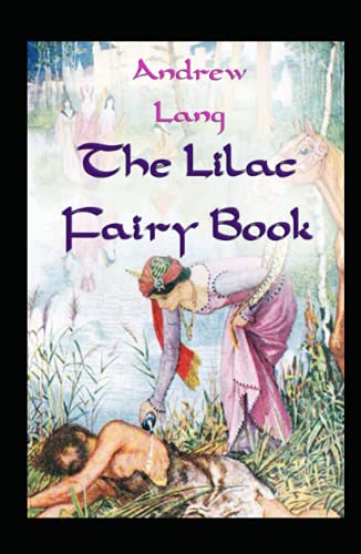 Lilac Fairy Book illustrated by andrew lang