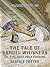 The Tale of Samuel Whiskers, or, The Roly-Poly Pudding (Classics To Go)