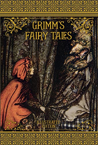 Grimm's Fairy Tales: Illustrated Edition