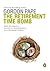 Retirement Time Bomb: Achieving Financial Independence In A Changing World