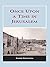Once upon a Time in Jerusalem: Once Upon a Time in Jerusalem tells the saga of a Palestinian family living in Jerusalem during the British mandate, and ... story is told by two voices: a mother...