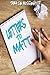 Letters to Matt