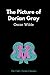 The Picture of Dorian Gray by Oscar Wilde