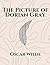 The Picture of Dorian Gray by Oscar Wilde