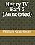 Henry IV, Part 2 (Annotated) (William Shakespeare)