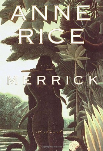Merrick: A Novel