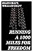 Running a 1000 Miles For Fr...