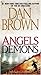 Angels & Demons by Dan    Brown