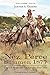 Nez Perce Summer, 1877: The U.S. Army and the Nee-Me-Poo Crisis