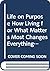 Life on Purpose How Living for What Matters Most Changes Everything