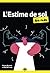L'estime de soi pour les Nuls, poche (French Edition)