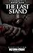 The Last Stand (Veiled)