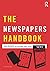 The Newspapers Handbook (Media Practice)