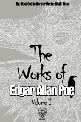 The Works of Edgar Allan Poe: Volume I