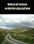 Songs of Wales: A Poetry Co...