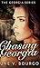 Chasing Georgia (The Georgia Series Book 2)