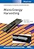 Micro Energy Harvesting (Advanced Micro and Nanosystems Book 12)
