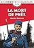 La Mort de près (French Edition)