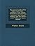 The Poetical Works of Sir Walter Scott, Bart.: Complete in One Volume. with All His Introductions and Notes; Also Various Readings, and the Editor's N