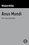 Anus Mundi: Fünf ...