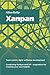 Xanpan: Team Centric Agile Software Development