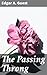 The Passing Throng: Timeless Reflections on Life in Verse
