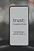 Trust: A Navigational Guide