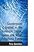 Counterpoint Applied in the Invention, Fugue, Canon and Other Polyphonic Forms