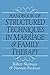 Handbook Of Structured Techniques In Marriage And Family Therapy