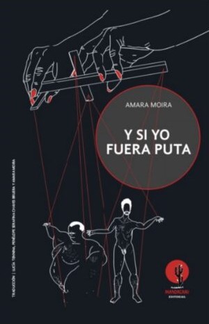 Y si yo fuera puta