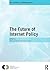 The Future of Internet Policy