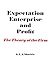 Expectation, Enterprise and Profit: The Theory of the Firm