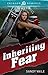 Inheriting Fear (Crimson Romance)