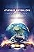 Minus Epsilon: The Earth Saga I (The Earth Saga Universe)