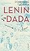 Lenin dada: Essay (German Edition)