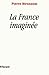La France imaginée: Déclin des rêves unitaires ? (Collection "L'espace du politique") (French Edition)