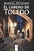 El librero de Toledo (Spanish Edition)