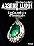 Arsène Lupin -- Le Cabochon d'Émeraude (French Edition)