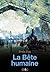 La Bête humaine by Émile Zola La Bête humaine by Émile Zola