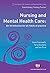 Nursing and Mental Health Care: An introduction for all fields of practice (Transforming Nursing Practice Series)