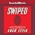 Swiped: How to Protect Yourself in a World Full of Scammers, Phishers, and Identity Thieves