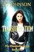 Transformation: The Clandestine Saga Book 1