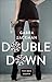 Double Down (The Bod Squad Series Book 3)