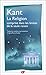 La Religion comprise dans les limites de la seule raison (Philosophie) (French Edition)